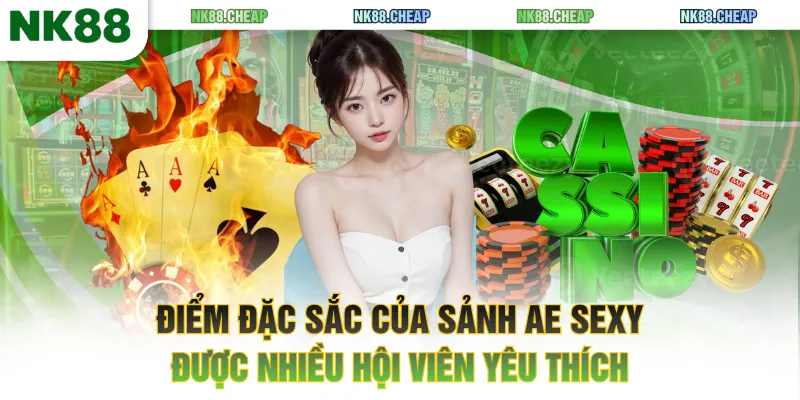 Sảnh AE Sexy